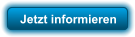 Jetzt informieren