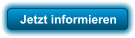Jetzt informieren